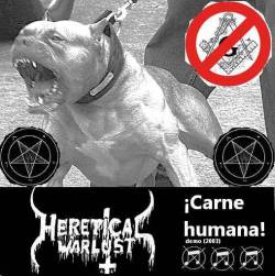 Heretical Warlust : Carne Humana!